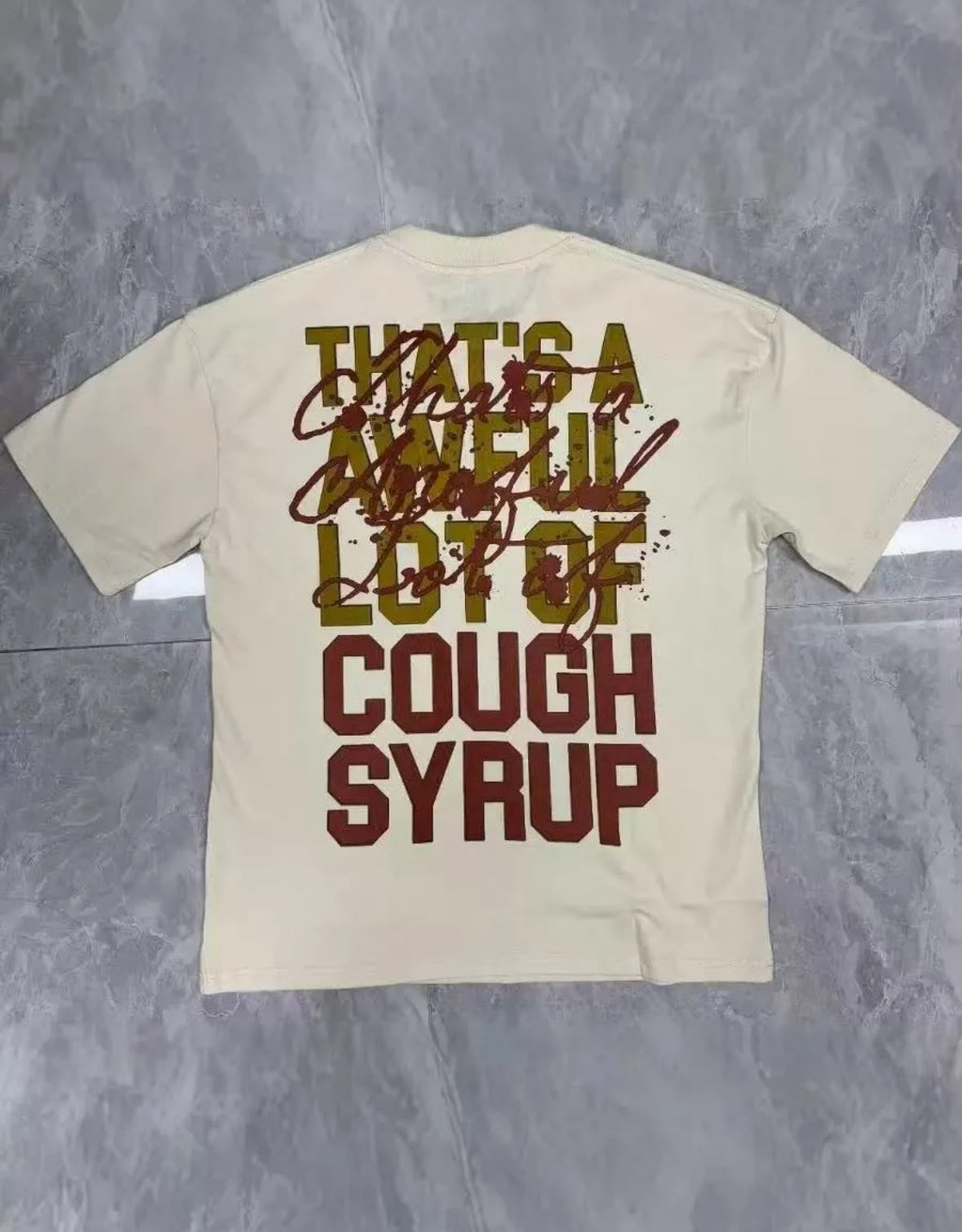 ALOCS (Thats A Awful Lot Of Cough Syrup) T-Shirt